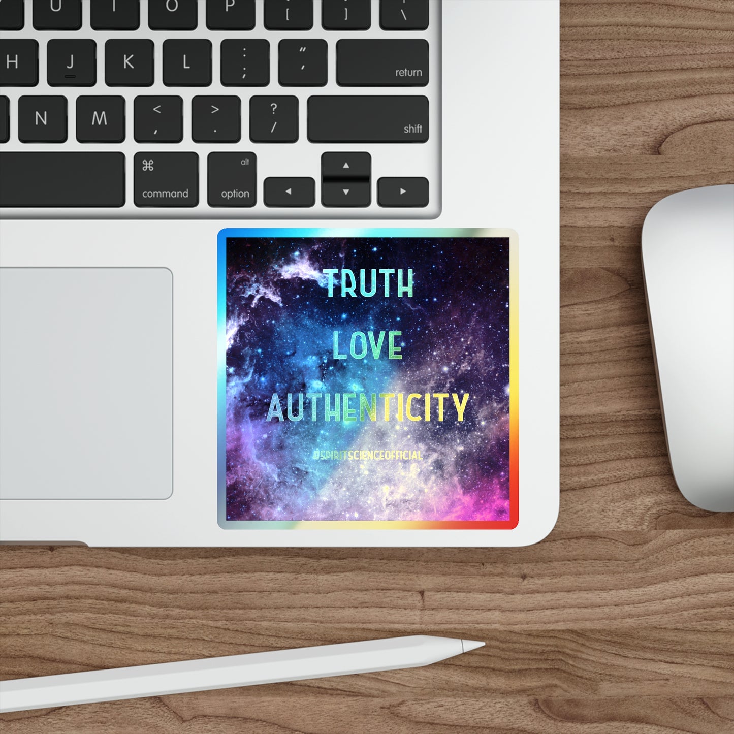 Truth Love Authenticity Holographic Sticker