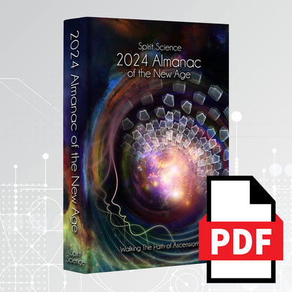 Spirit Science 2024 Almanac of the New Age