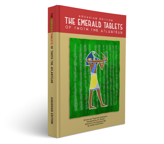 The Emerald Tablets of Thoth the Atlantean: Aquarian Edition